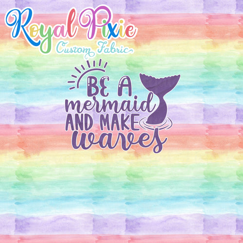Retail Be a Mermaid and Make Waves Panel